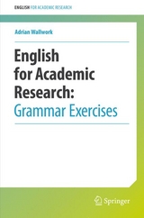 English for Academic Research: Grammar Exercises - Adrian Wallwork