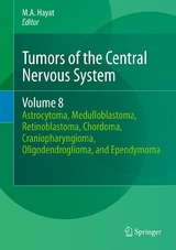 Tumors of the Central Nervous System, Volume 8 - 