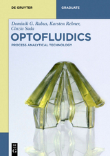 Optofluidics - Dominik G. Rabus, Cinzia Sada, Karsten Rebner