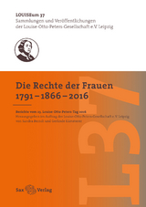 Die Rechte der Frauen 1791–1866–2016 - 