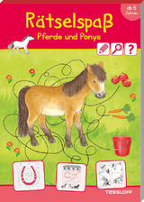 Rätselspaß Pferde & Ponys. Ab 6 Jahren