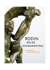 Rodin – Rilke – Hofmannsthal - 