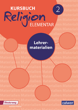 Kursbuch Religion Elementar 2 - Ausgabe 2016 - 