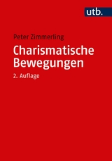 Charismatische Bewegungen - Peter Zimmerling