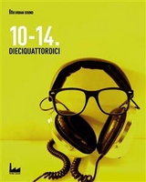 10-14. Dieciquattordici -  AA.Vv.