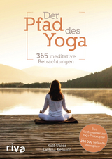 Der Pfad des Yoga - Rolf Gates, Katrina Kenison