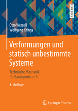 Verformungen und statisch unbestimmte Systeme - Wetzell, Otto; Krings, Wolfgang