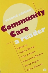 Community Care - Bornat, Joanna; Pereira, Charmaine; Williams, Fiona; Johnson, Julia