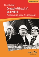 Deutsche Wirtschaft und Politik - Marcel Boldorf