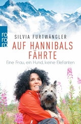 Auf Hannibals Fährte -  Silvia Furtwängler