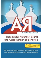 Russisch für Anfänger: Schrift und Aussprache in 10 Schritten - Elena Minakova-Boblest