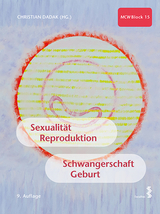 Sexualität, Reproduktion, Schwangerschaft, Geburt - 