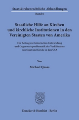 Staatliche Hilfe an Kirchen und kirchliche Institutionen in den Vereinigten Staaten von Amerika. - Michael Quaas