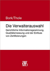 Die Verwalterauswahl - Reinhard Bork, Christoph Thole