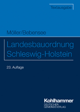 Landesbauordnung Schleswig-Holstein - Möller, Gerd; Bebensee, Jens