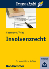 Insolvenzrecht - Haarmeyer, Hans; Frind, Frank