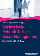 Geriatrisch-Rehabilitatives Basis-Management - 