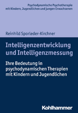 Intelligenzentwicklung und Intelligenzmessung - Reinhild Sporleder-Kirchner