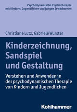 Kinderzeichnung, Sandspiel und Gestaltung - Christiane Lutz, Gabriele Wurster