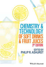 Chemistry and Technology of Soft Drinks and Fruit Juices -  Philip R. Ashurst