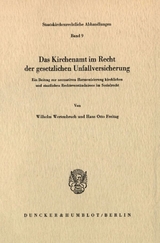 Das Kirchenamt im Recht der gesetzlichen Unfallversicherung. - Wilhelm Wertenbruch, Hans Otto Freitag