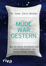 Müde war gestern - Chris Winter