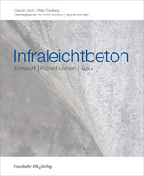 Infraleichtbeton. - Claudia Lösch, Philip Rieseberg