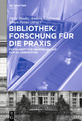 Bibliothek – Forschung für die Praxis - 