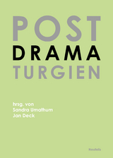 Postdramaturgien - Jan Deck, Jan Willem Dreier, Solveig Gade, Maximilian Haas,  heddalicious91,  Herbordt / Mohren,  Hofmann&  Lindholm, Alexander Karschnia, Kirsten Maar, Till Müller-Klug, Nikolaus Müller-Schöll, Sandra Noeth, Patrick Primavesi, Milo Rau, Martina Ruhsam, Ulf Schmidt, Azadeh Sharifi, Veit Sprenger, Peter Stamer, Gerhild Steinbuch, Felizitas Stilleke, Nina Tecklenburg, Ana Vujanovic, Sandra Umathum, Nadine Vollmer, Stefanie Wenner, Benjamin Wihstutz, Heike Albrecht, Max-Philip Aschenbrenner, Anne Brammen, Daphne Ebner, Sarah Israel, Johanna-Yasirra Kluhs, Elisa Liepsch, Cornelius Puschke, Wilma Renfordt, Friederike Thielmann, Lina Zehelein