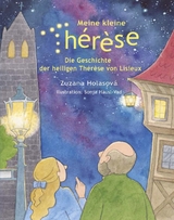 Meine kleine Thérèse - Holasová Zuzana