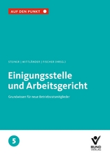 Einigungsstelle und Arbeitsgericht - 