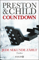 Countdown - Jede Sekunde zählt -  Douglas Preston,  Lincoln Child