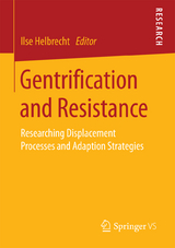 Gentrification and Resistance - 