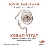 Kreativität - David Eagleman, Anthony Brandt