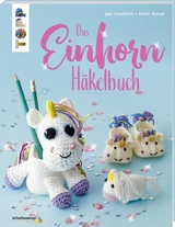 Das Einhorn-Häkelbuch (kreativ.kompakt.) - Jana Ganseforth, Esther Konrad