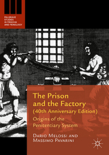 The Prison and the Factory (40th Anniversary Edition) - Melossi, Dario; Pavarini, Massimo