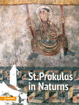 St. Prokulus in Naturns - Matthias Exner, Waltraud Kofler Engl, Christian Terzer