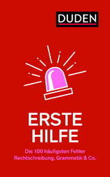 Erste Hilfe – Die 100 häufigsten Fehler - Steinhauer, Anja