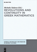 Revolutions and Continuity in Greek Mathematics - 