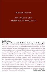 Kosmologie und menschliche Evolution. Farbenlehre. Private Lehrstunden für Marie und Olga von Sivers und Mathilde Scholl aus den Jahren 1903 bis 1906. - Rudolf Steiner