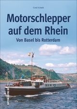 Motorschlepper auf dem Rhein - Gerd Schuth