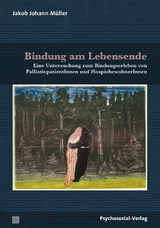 Bindung am Lebensende - Jakob Müller