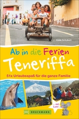 Ab in die Ferien – Teneriffa - Edda Schubert