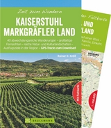 Zeit zum Wandern Kaiserstuhl und Markgräflerland - Rainer D. Kröll