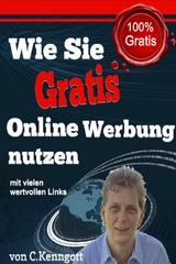 Wie Sie Gratis Online Werbung nutzen - Claudia Kenngott