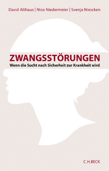 Zwangsstörungen - Althaus, David; Niedermeier, Nico; Niescken, Svenja