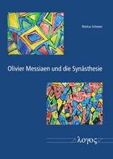 Olivier Messiaen und die Synästhesie - Markus Schweer