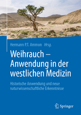 Weihrauch - Anwendung in der westlichen Medizin - 