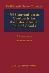 UN Convention on Contracts for the International Sale of Goods (CISG) - Kröll, Stefan; Mistelis, Loukas; Perales Viscasillas, Pilar