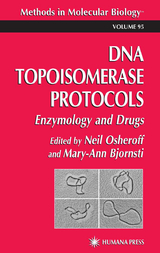 DNA Topoisomerase Protocols - 